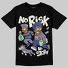 Jordan 1 Retro Low OG Zion Williamson Voodoo Alternate DopeSkill T-Shirt No Risk No Story Graphic Streetwear - Black