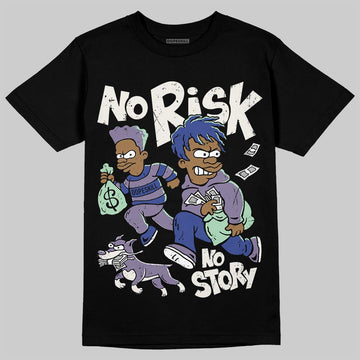Jordan 1 Retro Low OG Zion Williamson Voodoo Alternate DopeSkill T-Shirt No Risk No Story Graphic Streetwear - Black