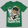 Jordan 13 GS “Pine Green” DopeSkill T-Shirt Heaven Sent Graphic Streetwear - irish Green