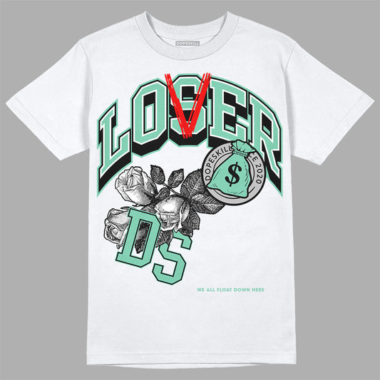 Jordan 3 "Green Glow" DopeSkill T-Shirt Loser Lover  Graphic Streetwear -White 