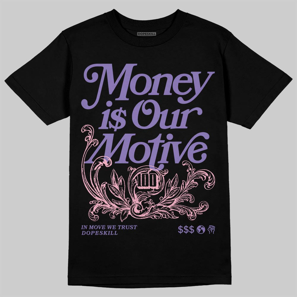 Jordan 11 "Mojave" DopeSkill T-Shirt Money Is Our Motive Typo Graphic Streetwear - Black