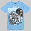 Jordan 11 Low University Blue DopeSkill T-Shirt Stressless Graphic Streetwear - Carolina Blue