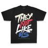 Jordan 11 City Pack “285” Atlanta DopeSkill Premium T-Shirt They Not Like Us Graphic Streetwear - Black