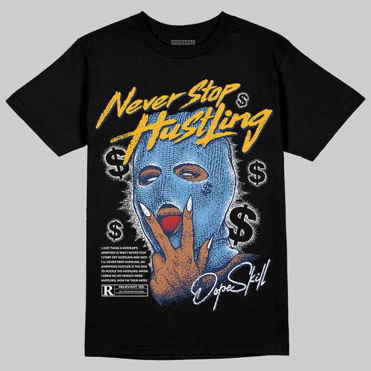 Jordan 4 Retro ‘Dunk From Above’ DopeSkill T-Shirt Never Stop Hustling Graphic Streetwear - Black