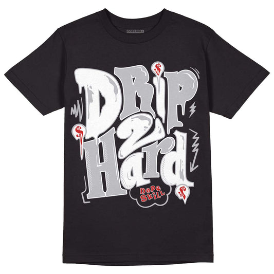 Jordan 13 “Wolf Grey” DopeSkill T-Shirt Drip Too Hard Graphic Streetwear - Black