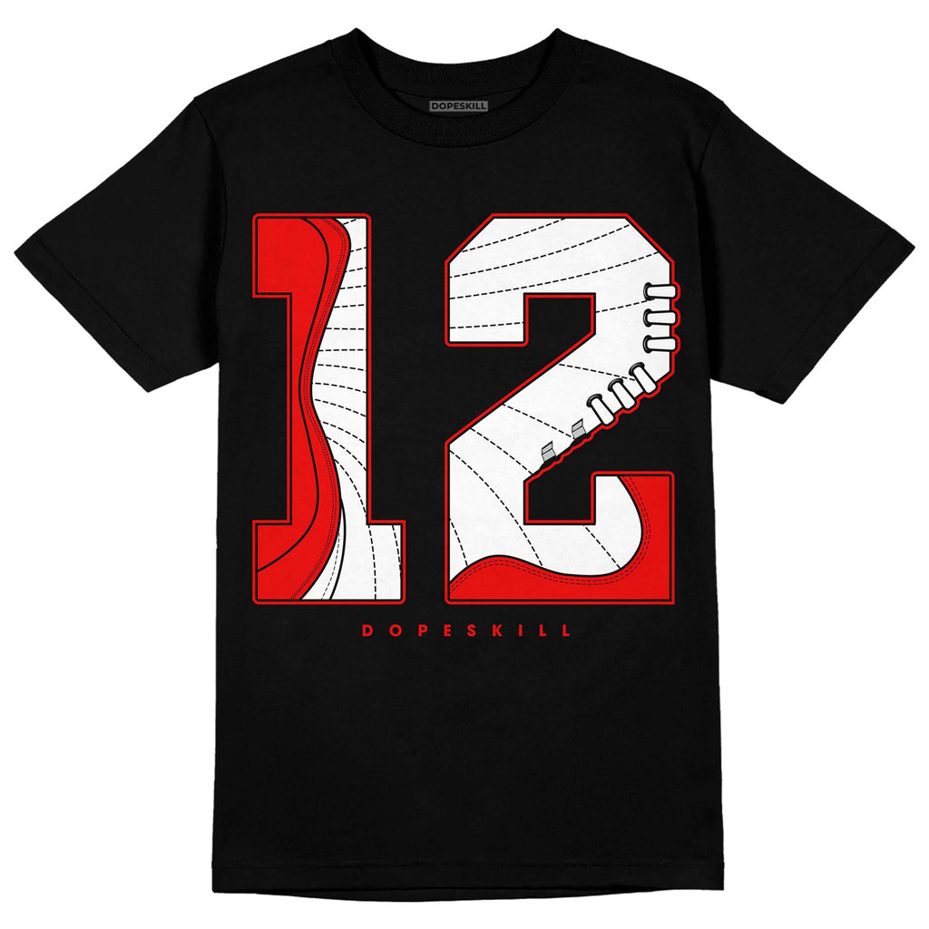 Jordan 12 “Cherry” DopeSkill T-Shirt No.12 Graphic Streetwear - Black