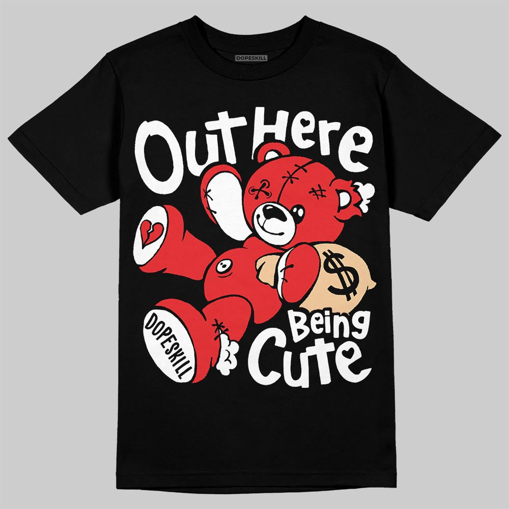 Jordan 13 Retro OG Chicago DopeSkill T-Shirt Out Here Being Cute Graphic Streetwear - black