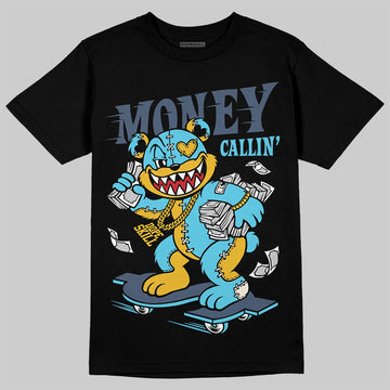 Jordan 11 Retro Gamma Blue (2025) DopeSkill T-Shirt Money Callin' Graphic Streetwear - Black
