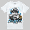 Jordan 4 Denim “Worn Blue” DopeSkill T-Shirt In My Way Graphic Streetwear - White