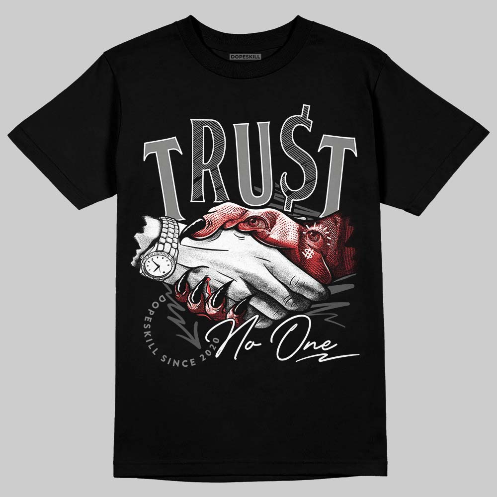 Jordan 10 Retro Shadow (2025) DopeSkill T-Shirt Trust No One Graphic Streetwear - Black