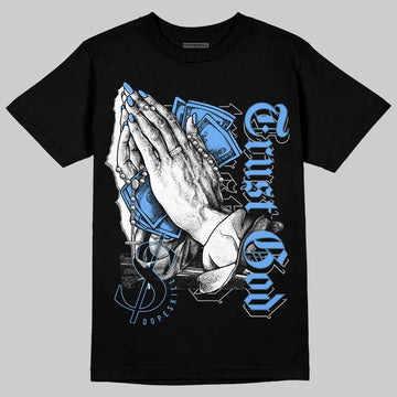Jordan 5 Black University Blue DopeSkill T-Shirt Trust God Graphic Streetwear - Black
