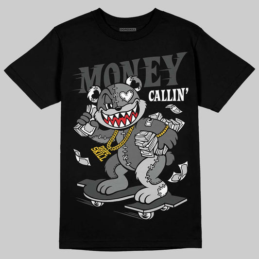 Jordan 4 “Black Cat” (2025) DopeSkill T-Shirt Money Callin' Graphic Streetwear - Black