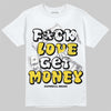 Jordan 4 "Tour Yellow" DopeSkill T-Shirt F#ck Love Get Money Graphic Streetwear - White