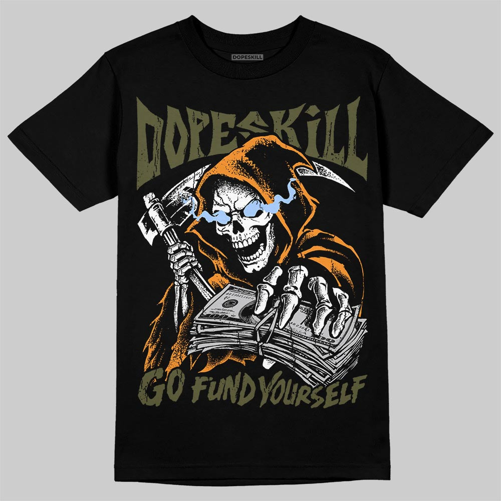 Jordan 5 Olive DopeSkill T-Shirt Go Fund Your Self Graphic Streetwear - Black