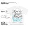 Blue Chill 4s DopeSkill Toddler Kids T-shirt Money Is Our Motive Typo Graphic