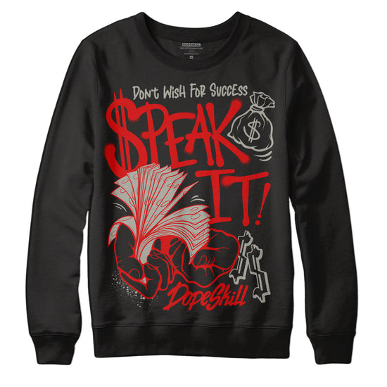 Jordan 3 Fire Red DopeSkill Sweatshirt Speak It Graphic Streetwear - Black