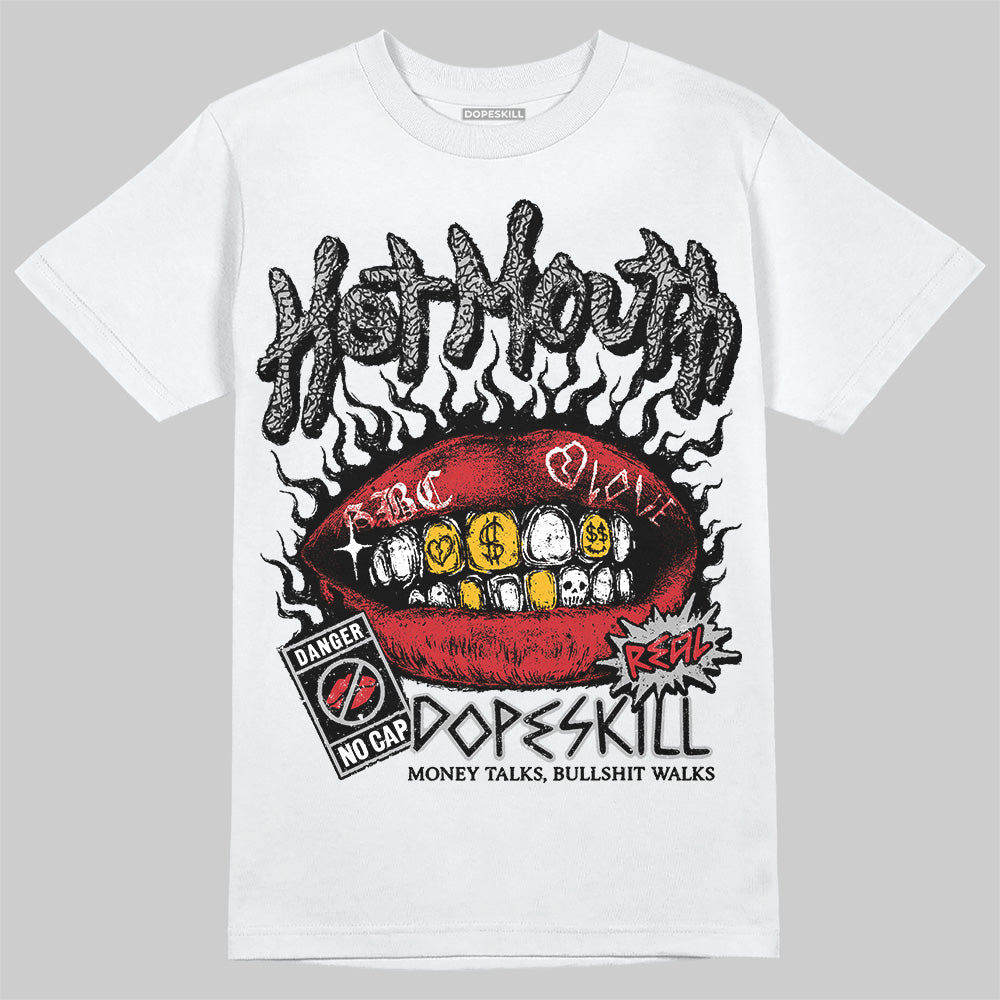 Jordan 3 OG “Black Cement” DopeSkill T-Shirt Hot Mouth Graphic Streetwear - White