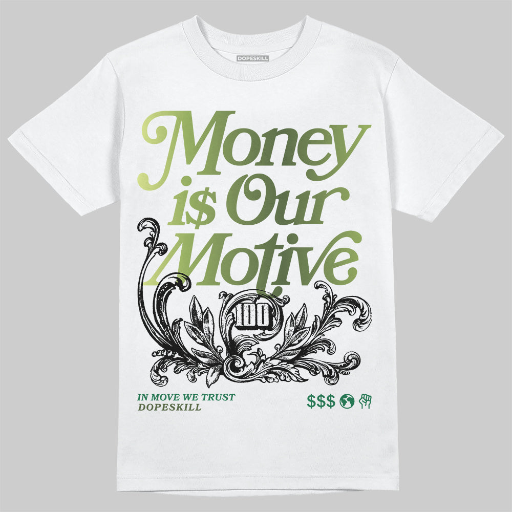 Foamposite Pro 'Pine Green' DopeSkill T-Shirt Money Is Our Motive Typo Graphic Streetwear - White