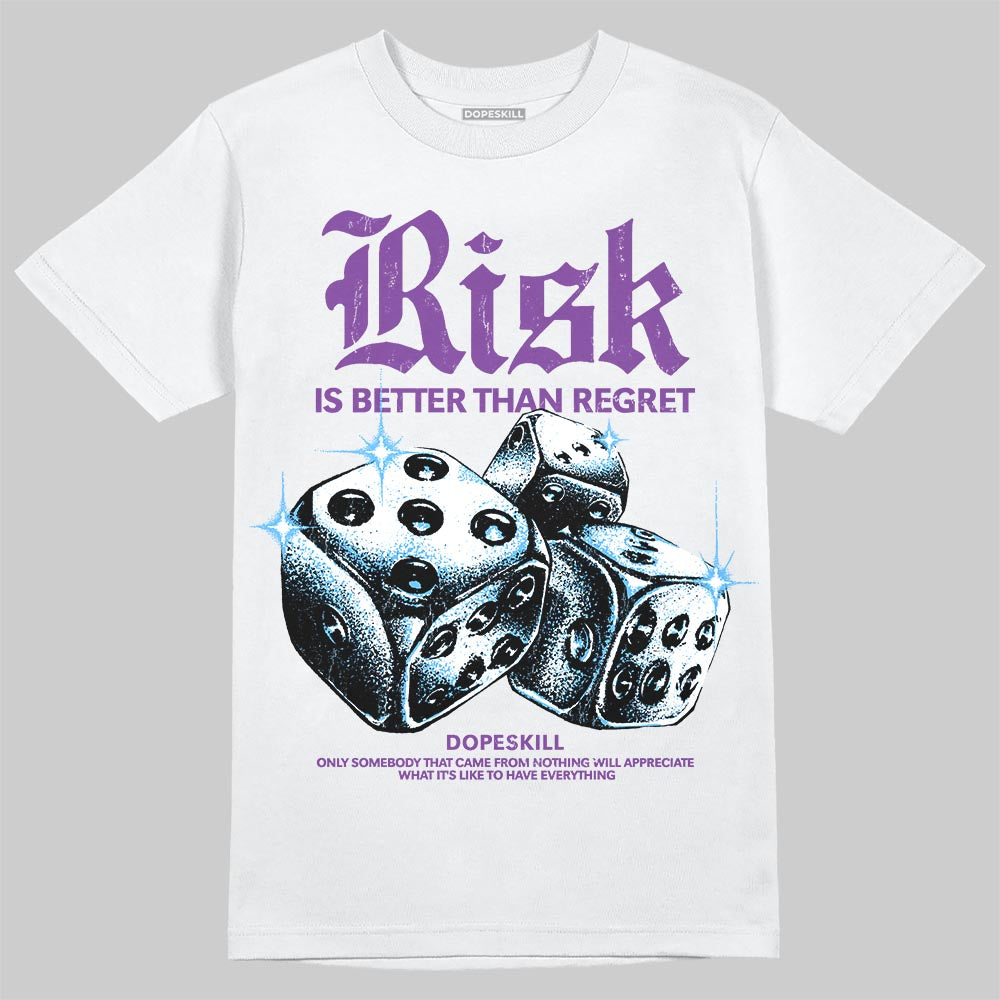 Purple Sneakers DopeSkill T-Shirt Risk Is Better Than Regret Graphic Streetwear - White