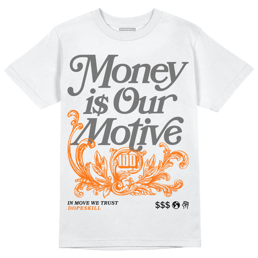 Jordan 3 Retro 'Fear Pack' DopeSkill T-Shirt Money Is Our Motive Typo Graphic Streetwear - WHite