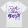 PURPLE Sneakers DopeSkill T-Shirt F#ck Around And Find Out Graphic Streetwear - White