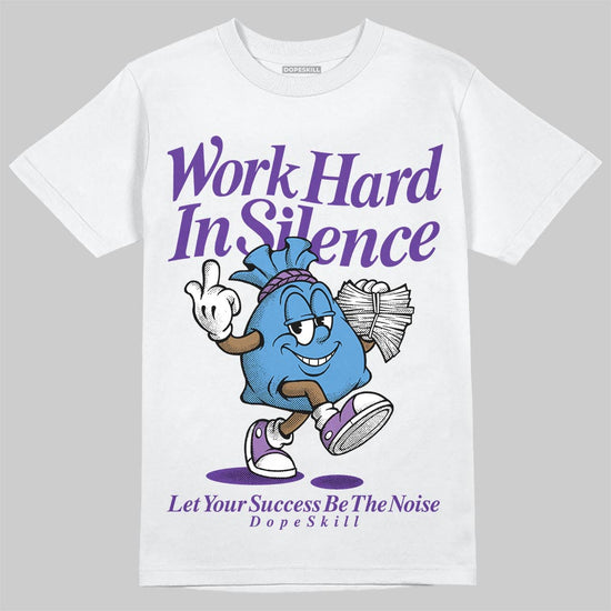 PURPLE Sneakers DopeSkill T-Shirt Work Hard In Silence Graphic Streetwear - White