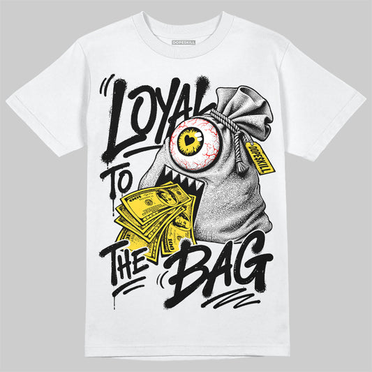 Jordan 4 Thunder DopeSkill T-Shirt Loyal To The Bag Graphic Streetwear - White 