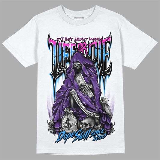 Jordan 3 Retro Dark Iris DopeSkill T-Shirt Life or Die Graphic Streetwear - White