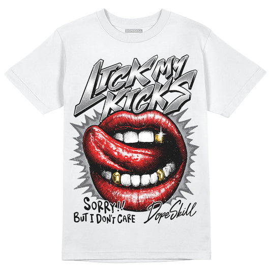 Jordan 4 Retro 'Wet Cement' DopeSkill T-Shirt Lick My Kicks Graphic Streetwear - White 