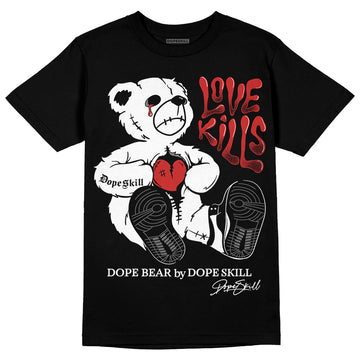 Jordan 1 High OG “Black/White” DopeSkill T-Shirt Love Kills  Graphic Streetwear - Black 