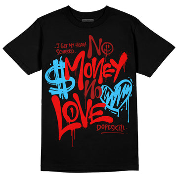 Red Sneakers DopeSkill T-Shirt No Money No Love Typo Graphic Streetwear - Black