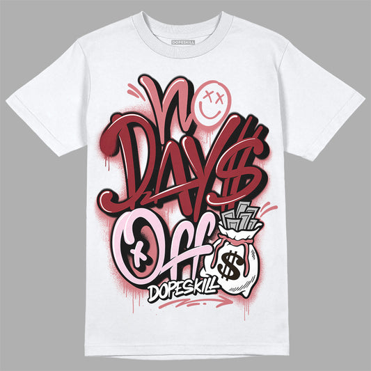 Valentine's Day Collection DopeSkill T-Shirt No Days Off Graphic Streetwear - White