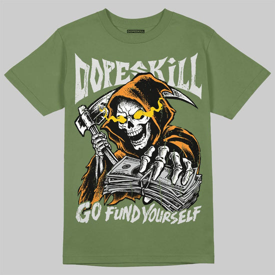 Jordan 5 Olive DopeSkill T-Shirt Go Fund Your Self Graphic Streetwear - Military Green