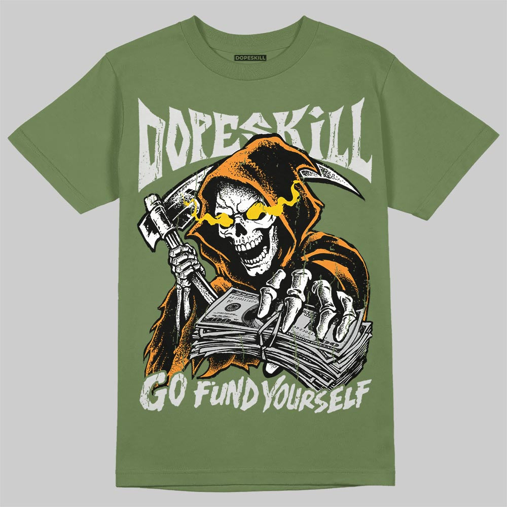 Jordan 5 Olive DopeSkill T-Shirt Go Fund Your Self Graphic Streetwear - Military Green