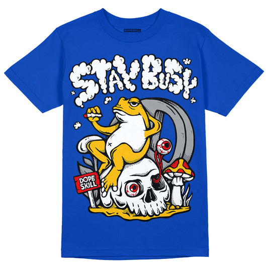 Royal Blue Sneakers DopeSkill Royal T-Shirt Stay Busy Graphic Streetwear