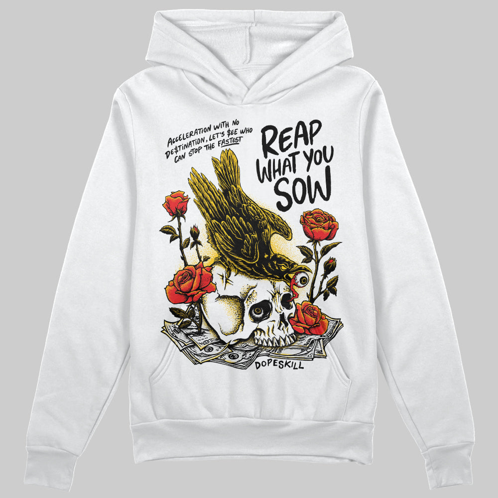 Yellow Sneakers DopeSkill Hoodie Sweatshirt Reap What You Sow Graphic Streetwear - White