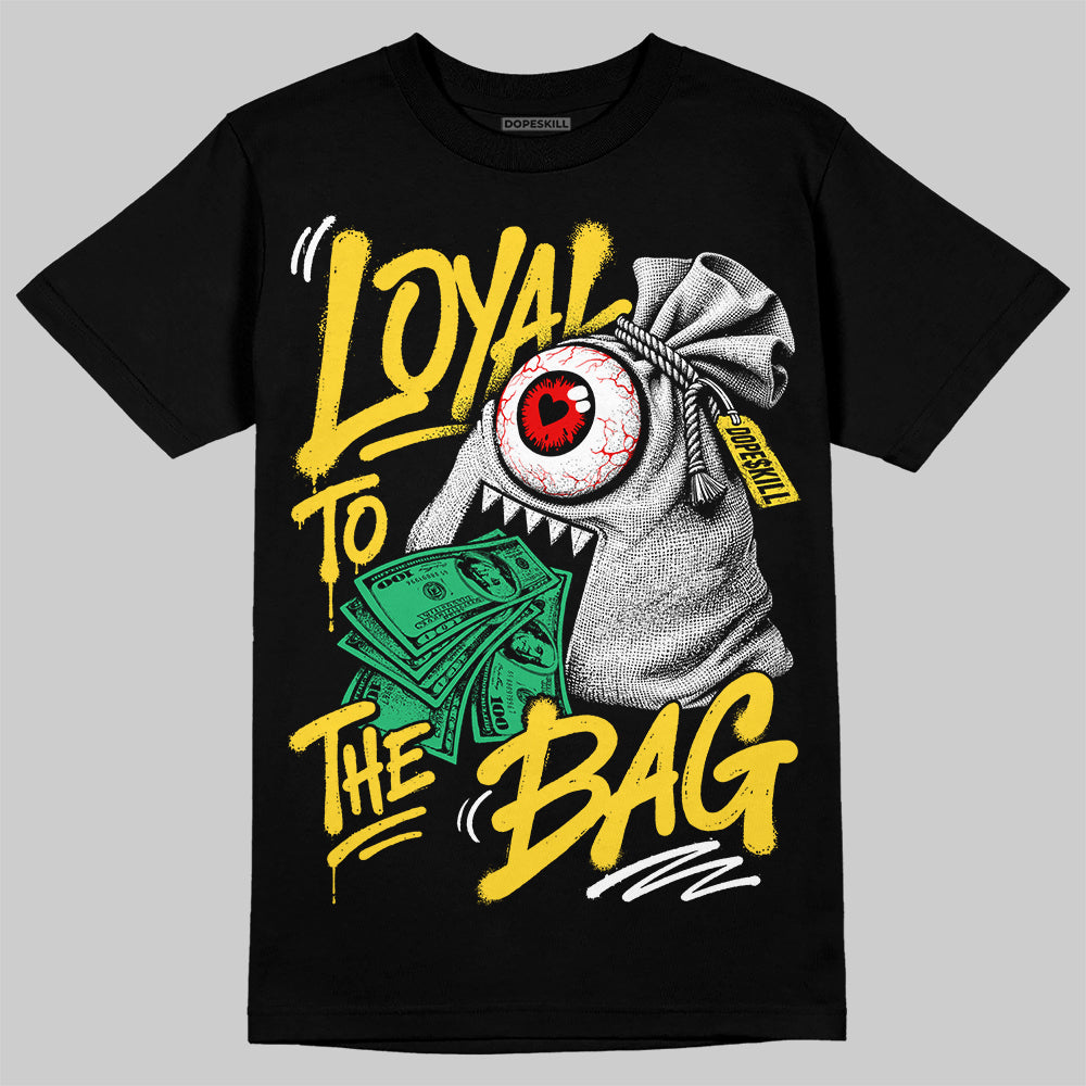 Jordan 4 Thunder DopeSkill T-Shirt Loyal To The Bag Graphic Streetwear - Black