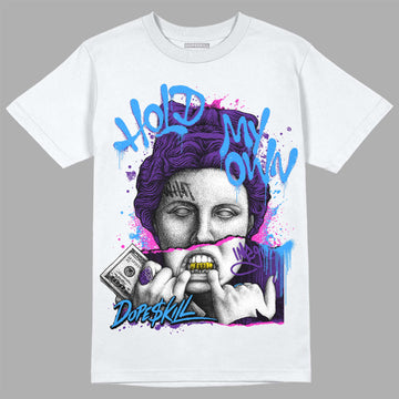 Jordan 3 Retro Dark Iris DopeSkill T-shirt Hold My Own Graphic Streetwear - White