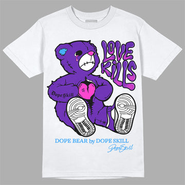 Dunk Low Championship Court Purple DopeSkill T-Shirt Love Kills Graphic Streetwear - White