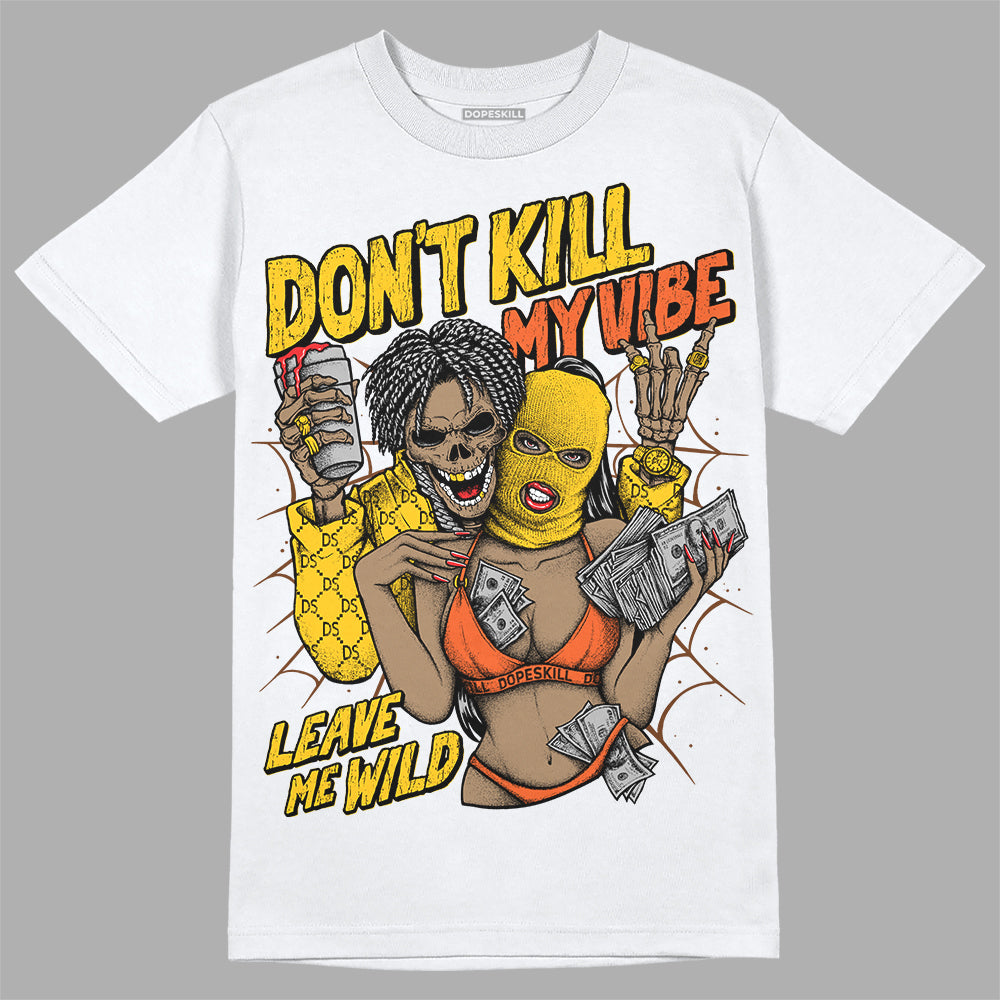 Yellow Sneakers DopeSkill T-Shirt Don't Kill My Vibe Graphic Streetwear - White 