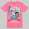 Jordan 3 GS “Cobalt Bliss” DopeSkill T-Shirt No Fake Love Graphic Streetwear - Safety Pink