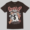 Jordan 1 High OG “Baroque Brown” DopeSkill T-Shirt Money Bag Coming Up Graphic Streetwear - Dark Chocolate