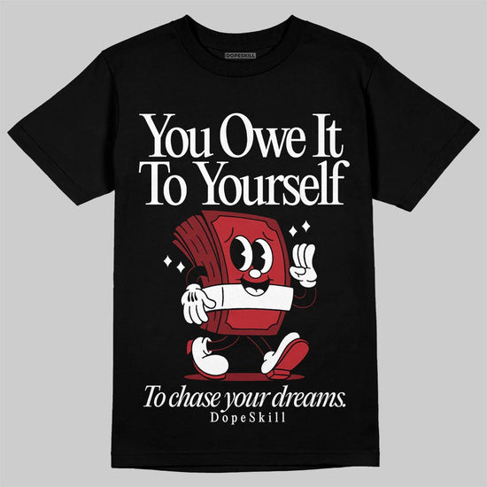 Air Foamposite One Cough Drop (2025) DopeSkill T-Shirt Owe It To Yourself Graphic Streetwear - Black