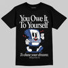 Jordan Spizike Low “Storm Blue” DopeSkill T-Shirt Owe It To Yourself Graphic Streetwear - Black