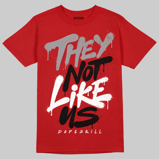 Jordan 4 Retro Toro Bravo DopeSkill T-Shirt They Not Like Us Graphic Streetwear = Red