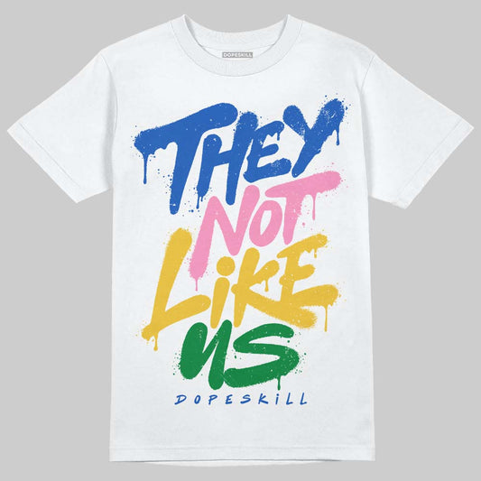 Jordan 3 “Brazil” DopeSkill T-Shirt They Not Like Us Graphic Streetwear - White