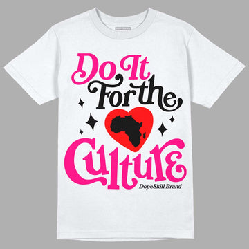 Jordan 1 Low GS “Fierce Pink” Dopeskill T-Shirt Do It For The Culture Graphic Streetwear - White