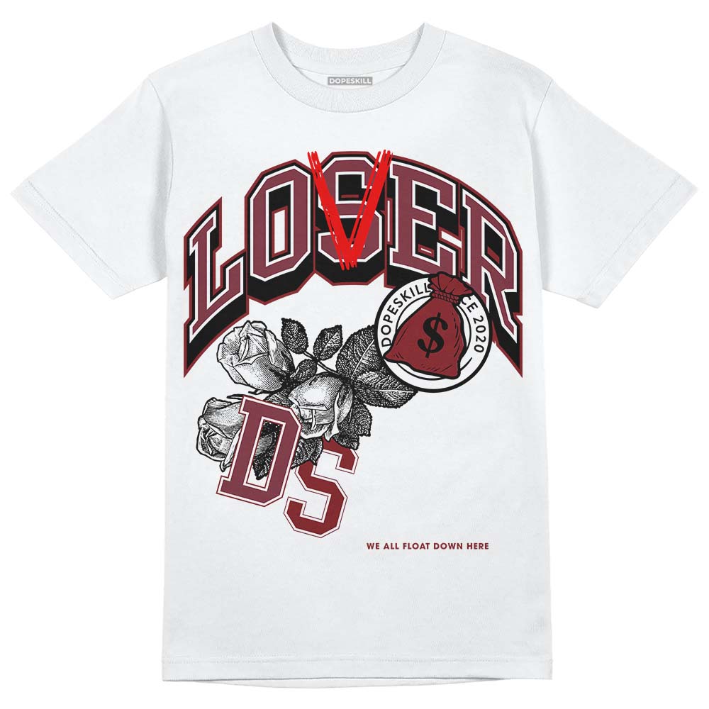 Jordan 1 Retro High OG “Team Red” DopeSkill T-Shirt Loser Lover Graphic Streetwear - White