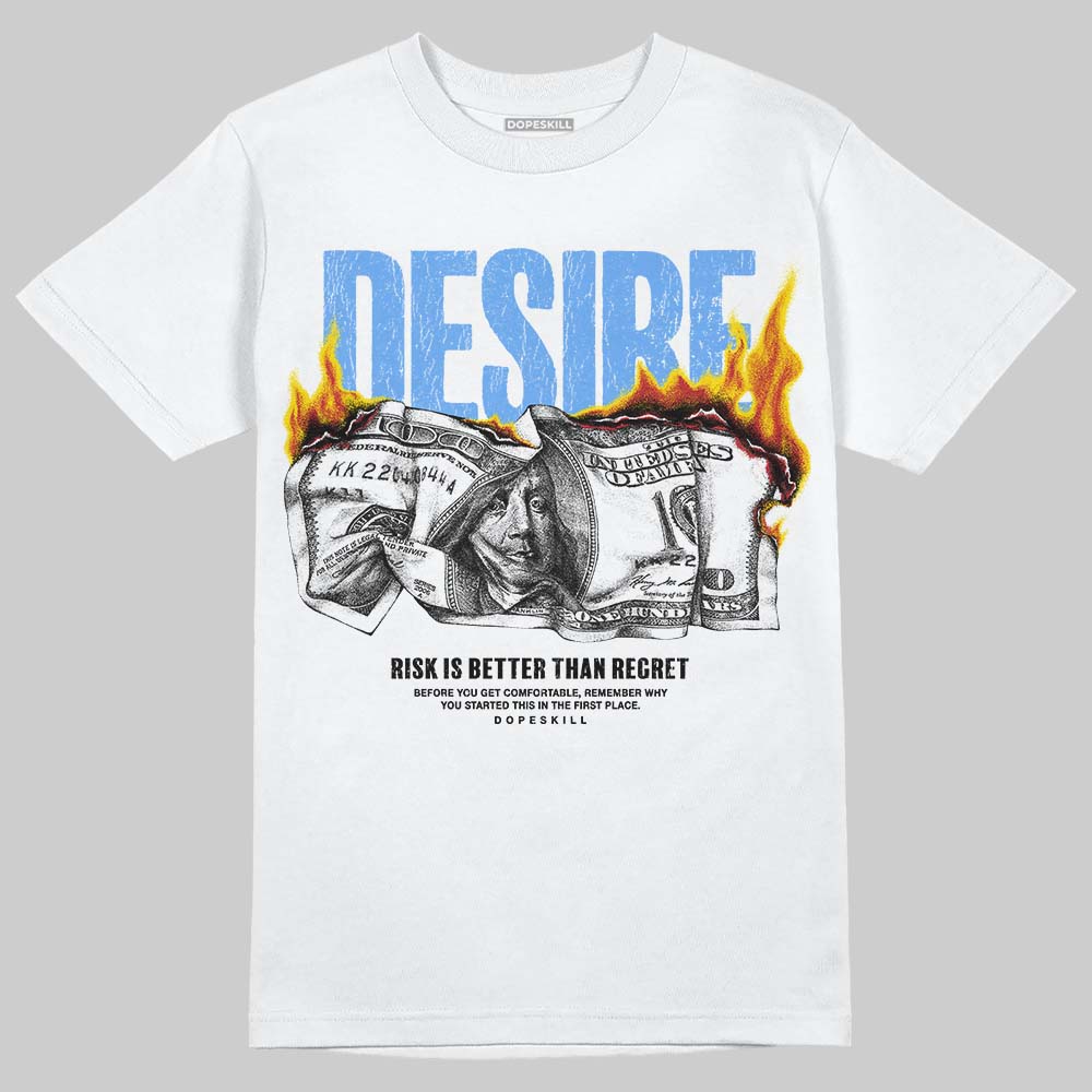 Jordan 5 Black University Blue DopeSkill T-Shirt Desire Graphic Streetwear - White