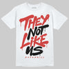 Jordan 4 Retro OG Nigel Sylvester Brick After Brick DopeSkill T-Shirt They Not Like Us Graphic Streetwear - White